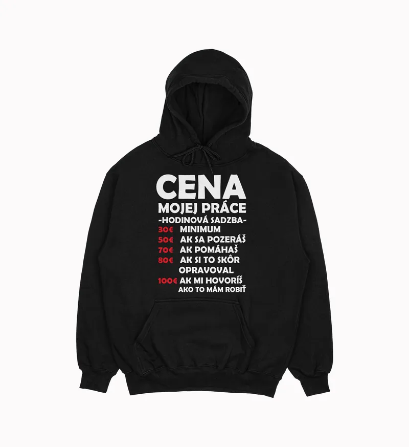 Mikina „Cena mojej práce“