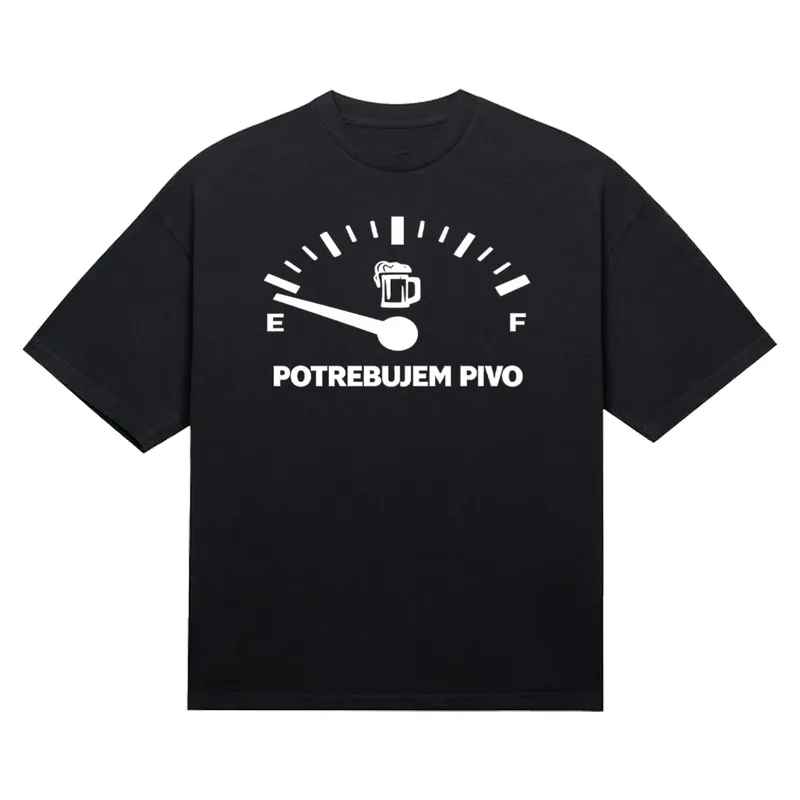 Tričko „Potrebujem pivo“