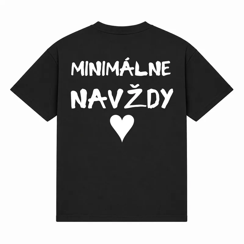 Tričko „Minimálne navždy“
