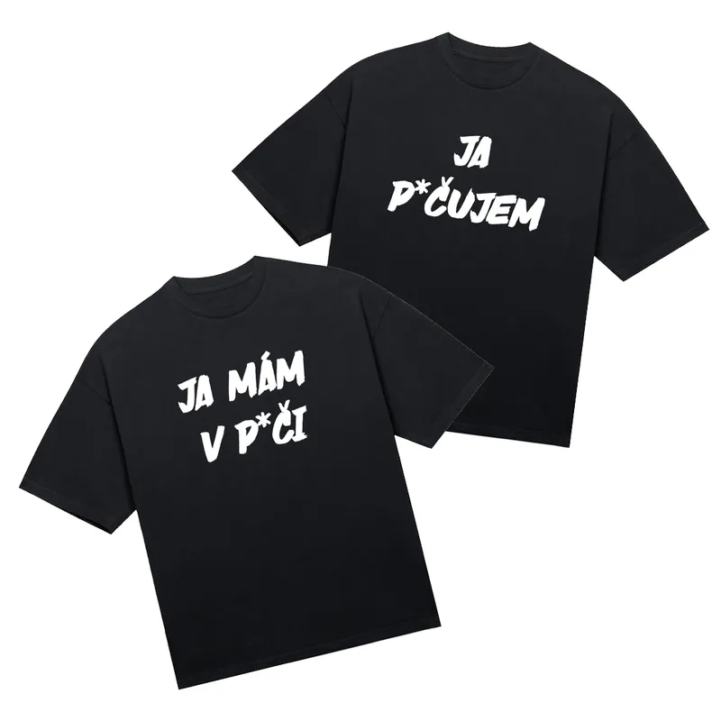 Tričká párové „Ja mám v p*či/Ja p*čujem“ (2pack)