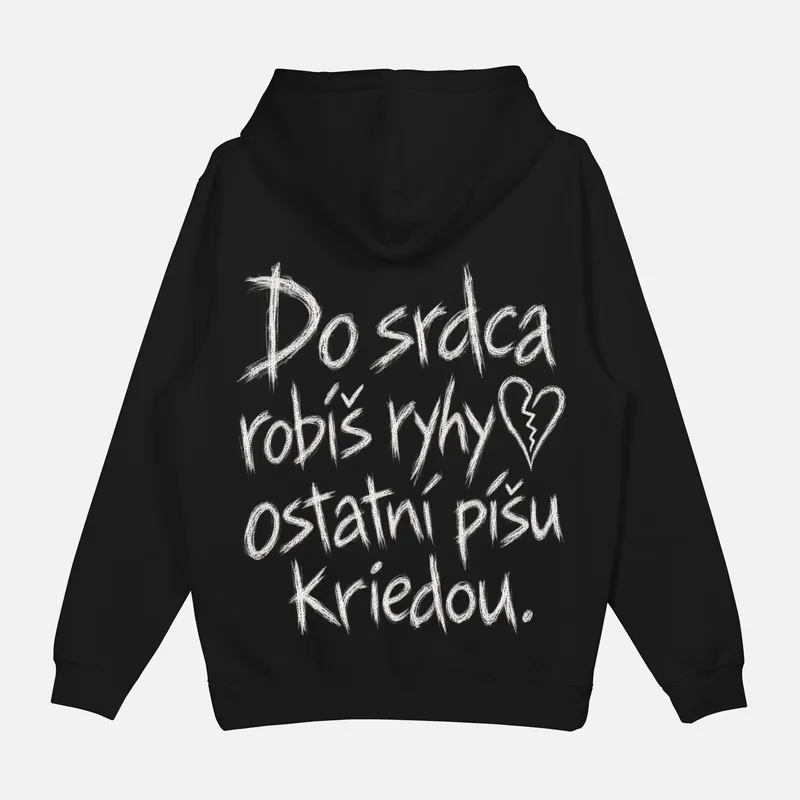 Mikina „Do srdca robíš ryhy“