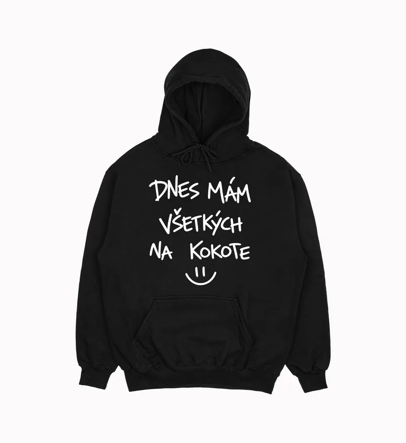 Mikina „Dnes mám všetkých na k*kote“