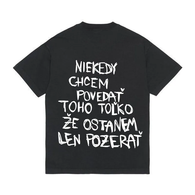 Tričko „Niekedy chcem povedať“