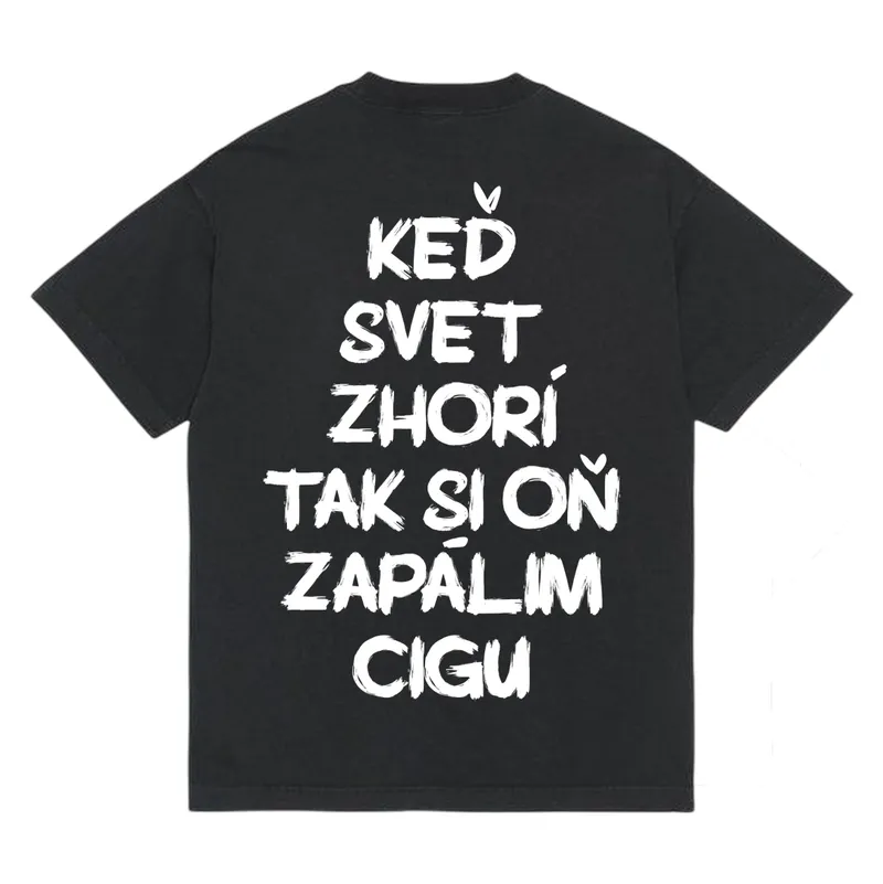 Tričko „Keď svet zhorí“