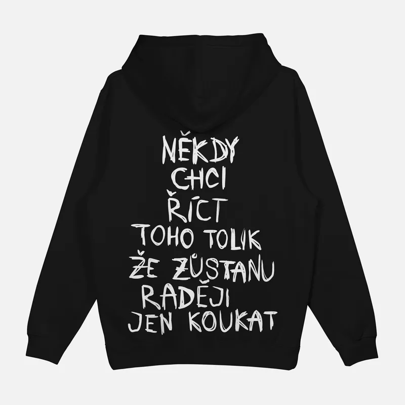 Mikina „Niekedy chcem povedať“