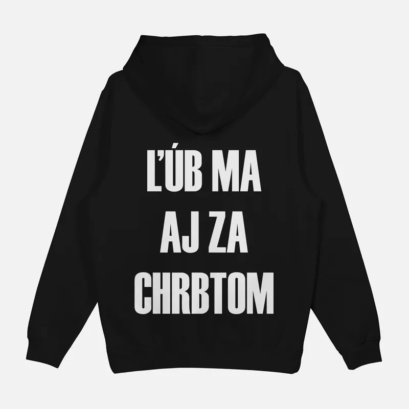 Mikina „Ľúb ma aj za chrbtom“