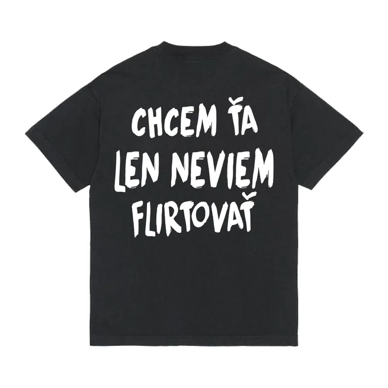Tričko „Chcem ťa“
