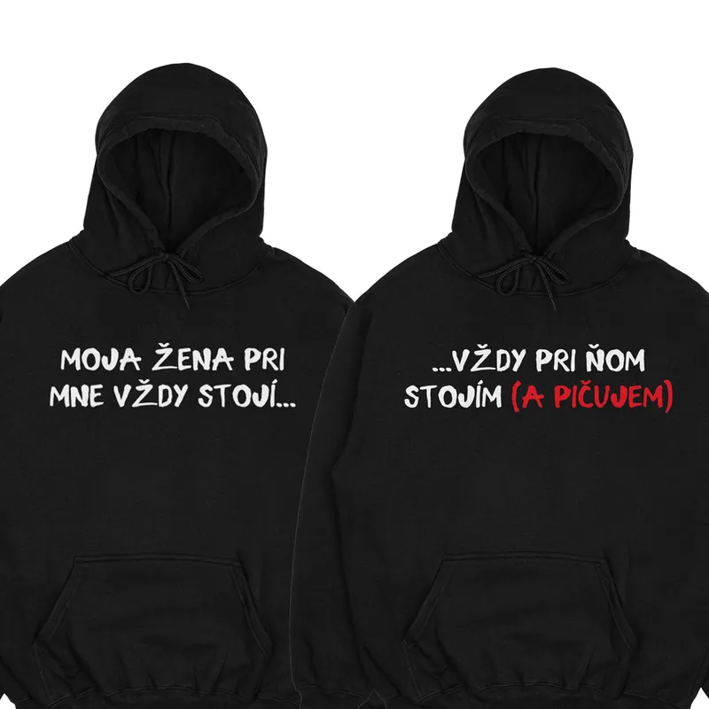Mikiny párové „Moja žena/Stojím a pičujem“ (2pack)