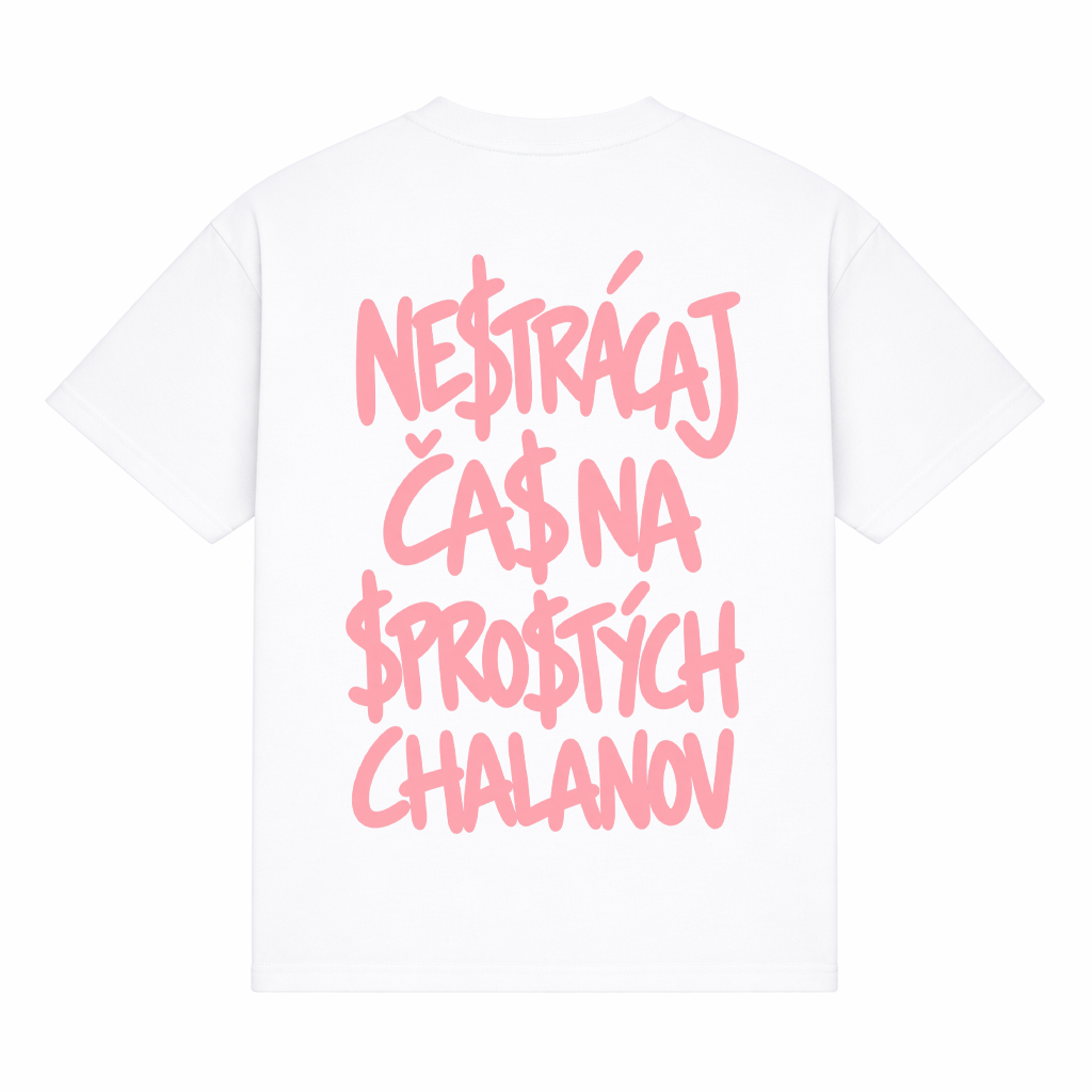 Tričko "Nestrácaj čas na sprostých chalanov" – Obrázok 3