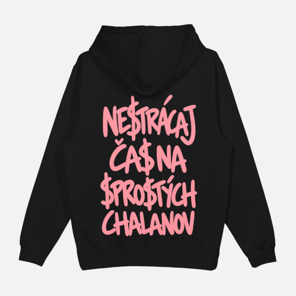 Mikina "Nestrácaj čas na sprostých chalanov"