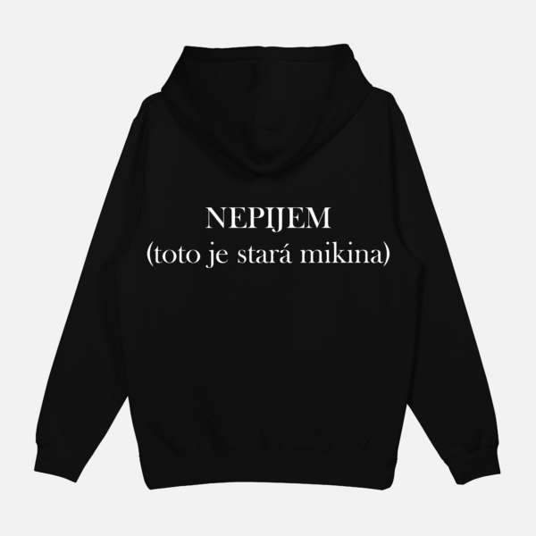 Mikina "Nepijem (stará mikina)"