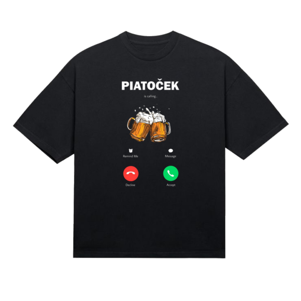 Tričko "Piatoček call"