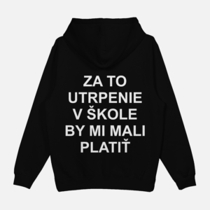 Mikina "Utrpenie v škole"