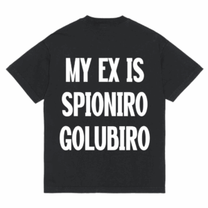 Tričko "My ex is spioniro golubiro"