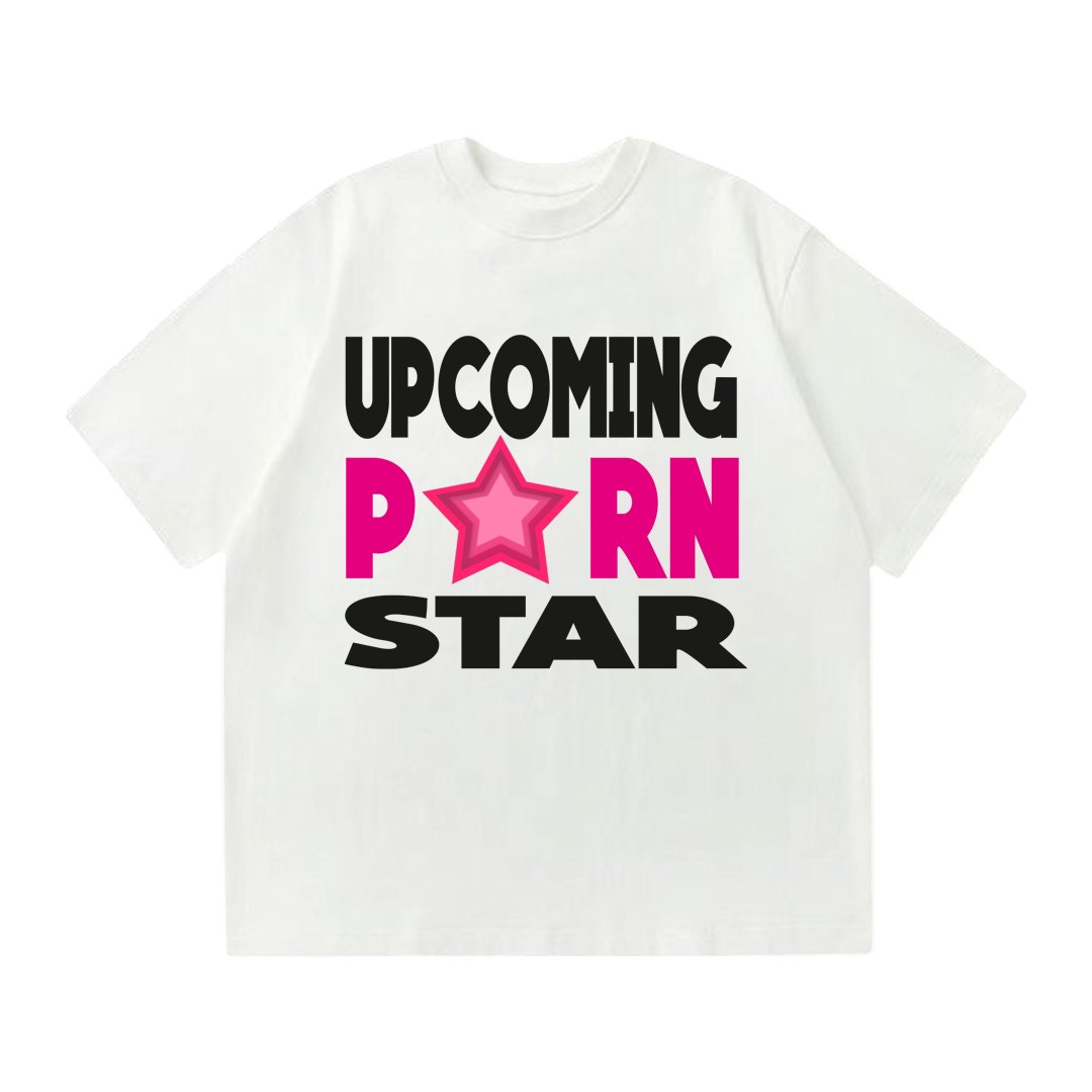 Tričko "Upcoming porn star"