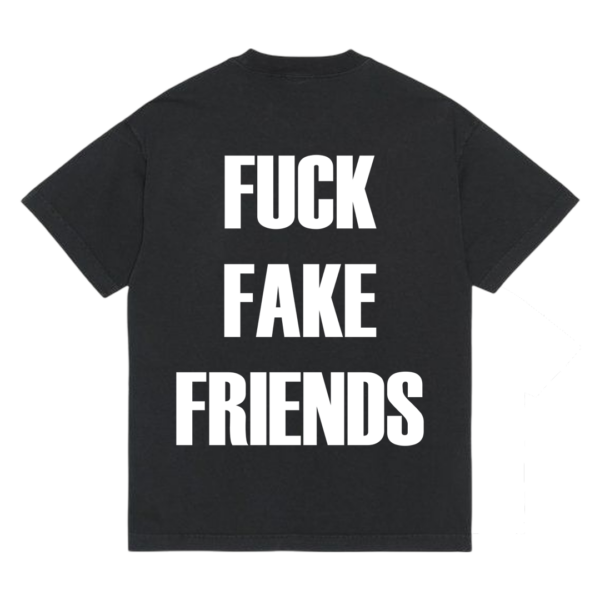 Tričko "Fuck fake friends"