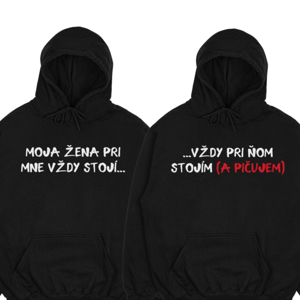 Mikiny párové "Moja žena/Stojím a pičujem" (2pack)