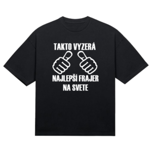 Tričko "Najlepší frajer"