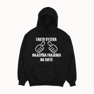 Mikina "Najlepšia frajerka"