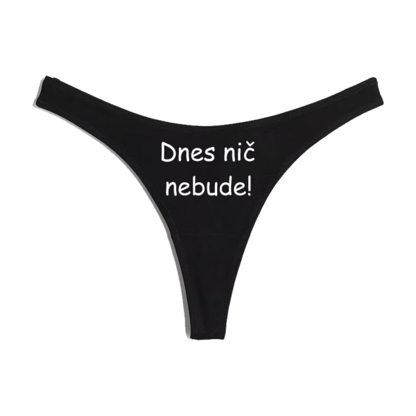 Nohavičky "Dnes nič nebude!"