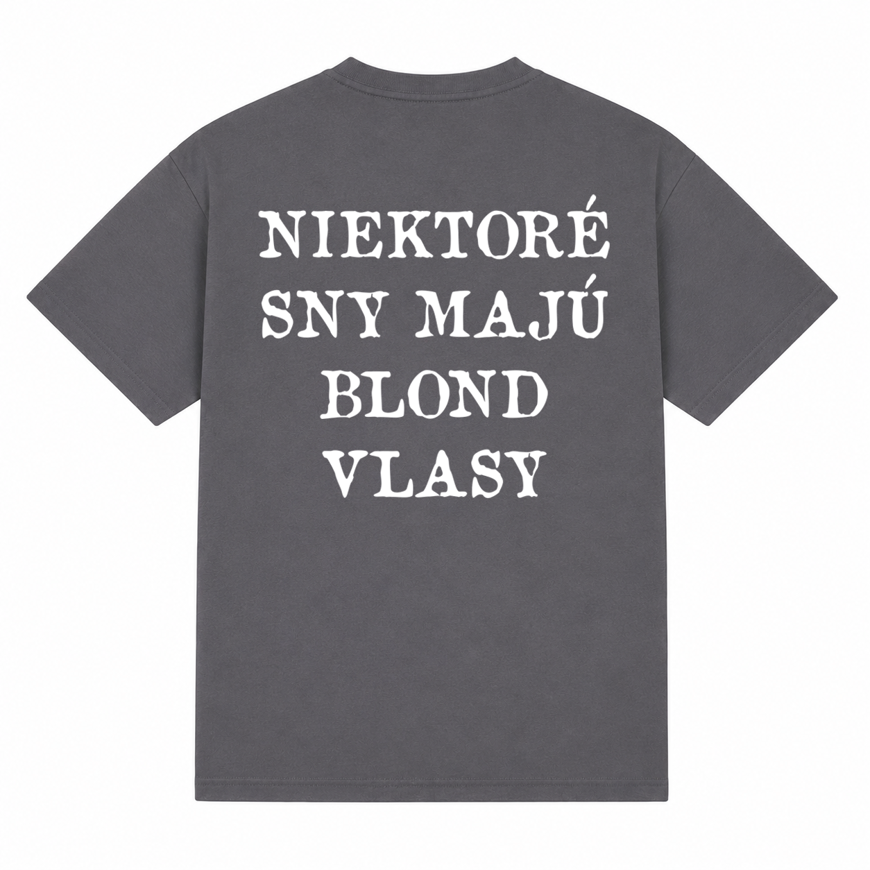 Tričko "Niektoré sny majú blond vlasy" – Obrázok 2
