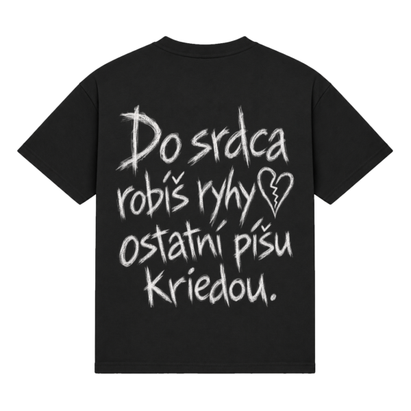 Tričko "Do srdca robíš ryhy"