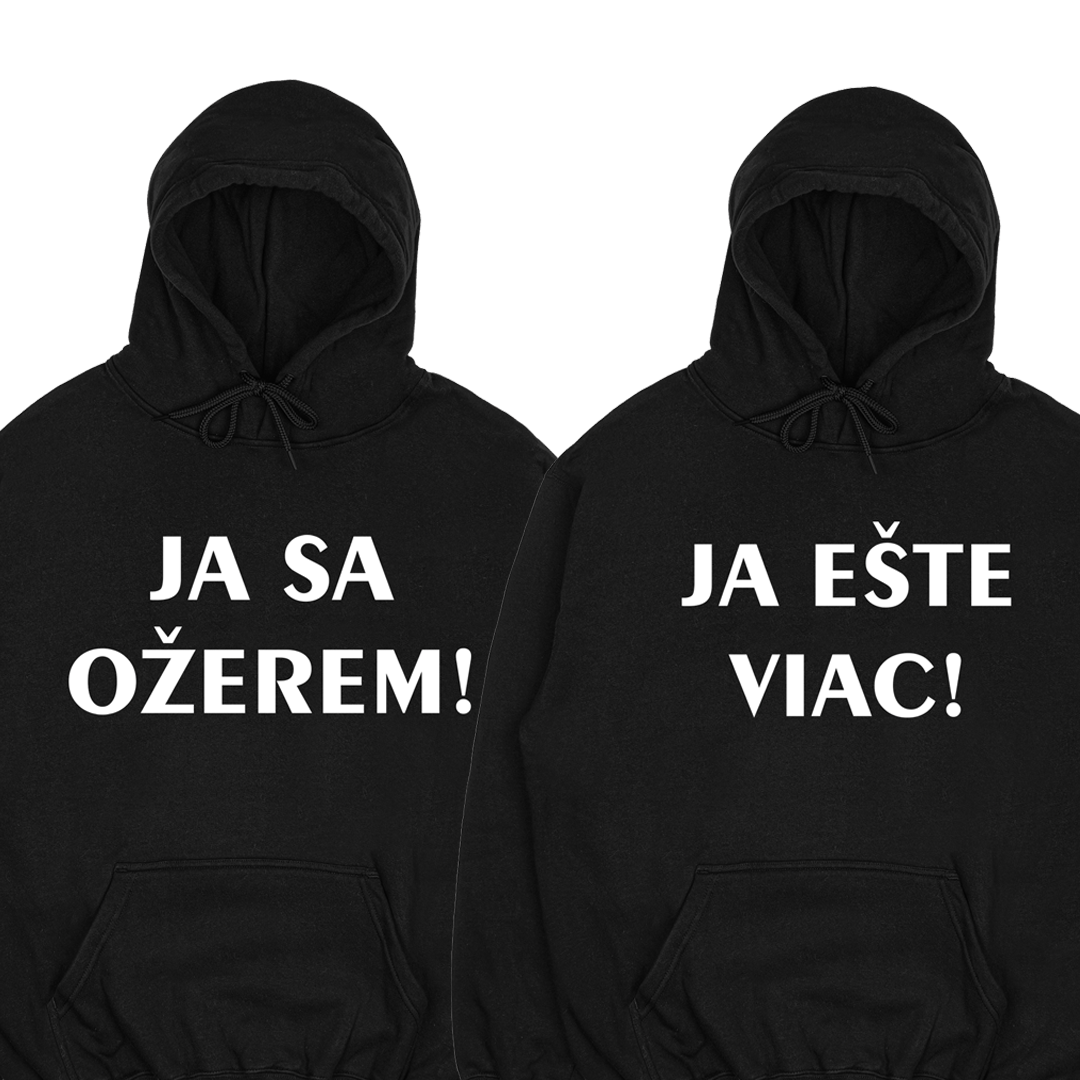 Mikiny párové "Ja sa ožerem/Ja ešte viac"