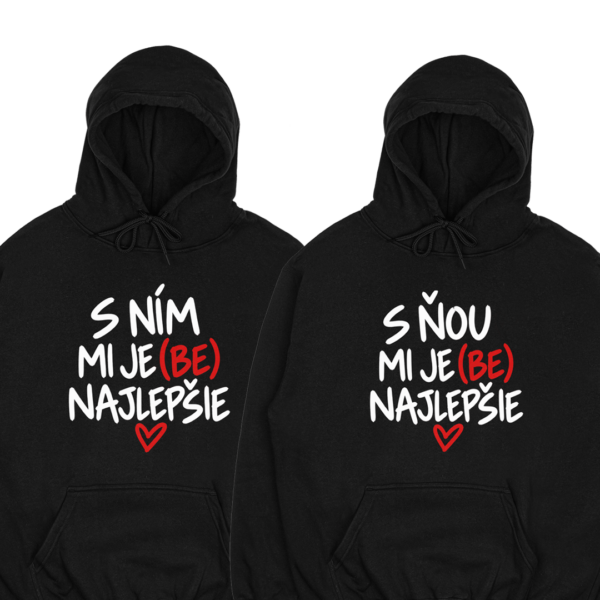 Mikiny párové "S ním mi je(be)najlepšie/S ňou mi je(be)najlepšie" (2pack)